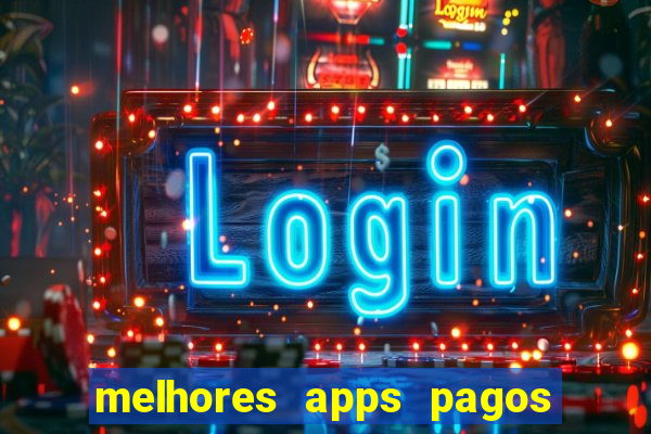 melhores apps pagos play store